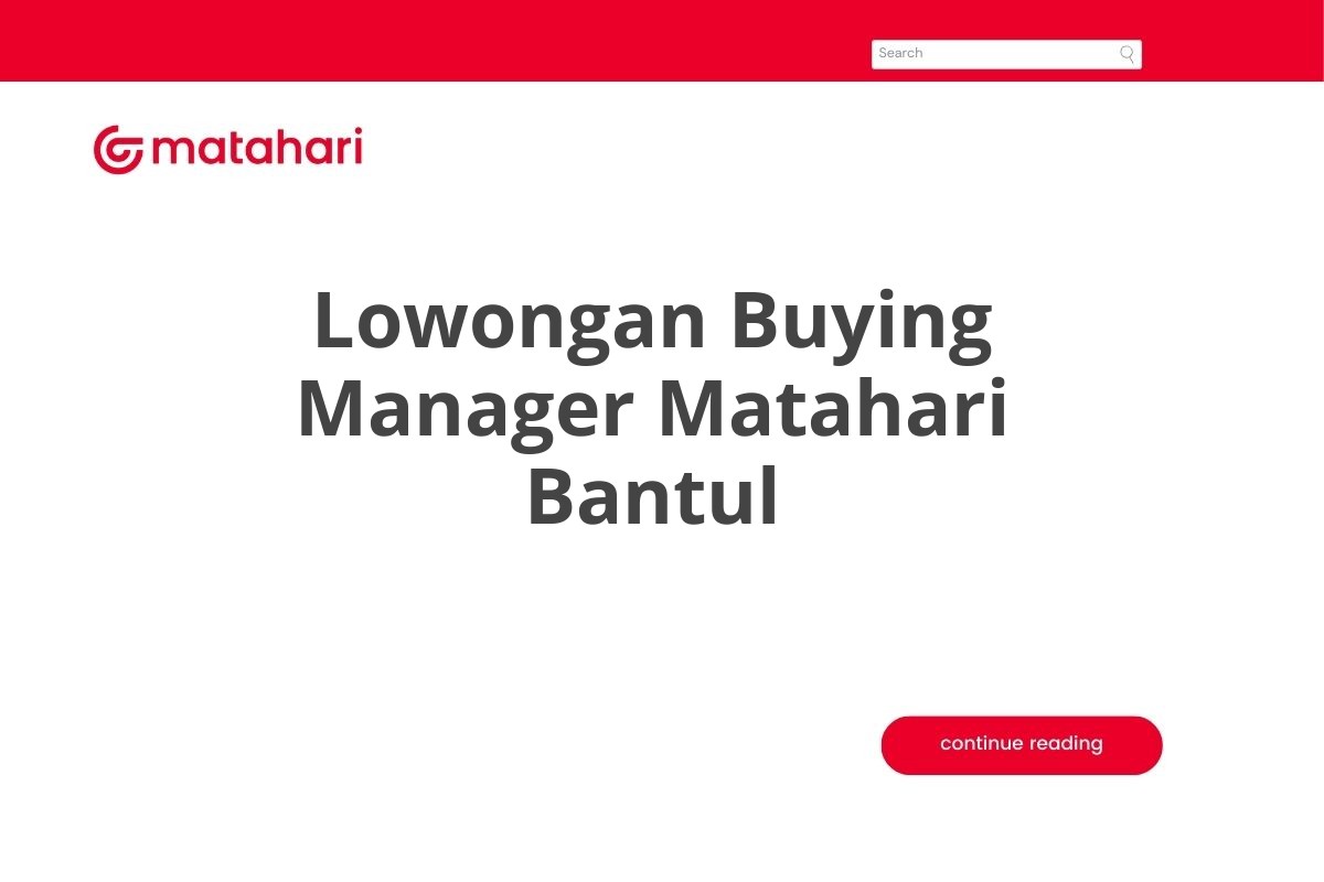 Lowongan Buying Manager Matahari Bantul