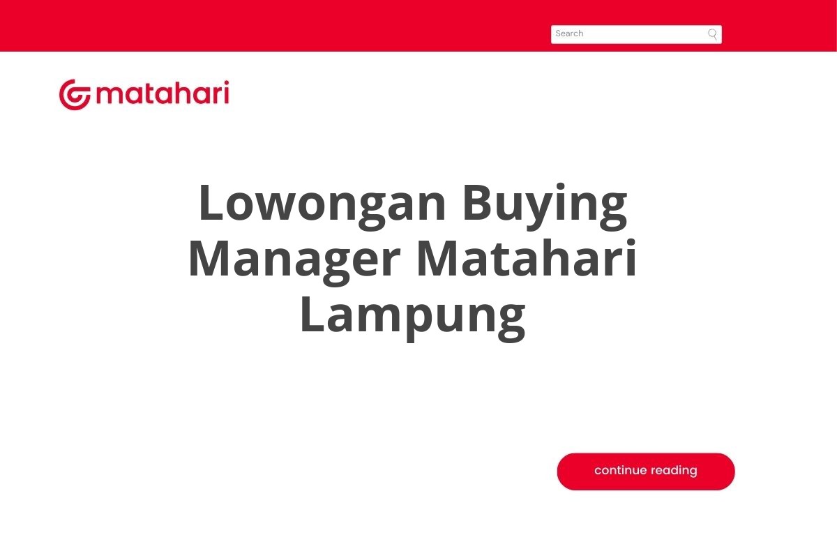 Lowongan Buying Manager Matahari Lampung