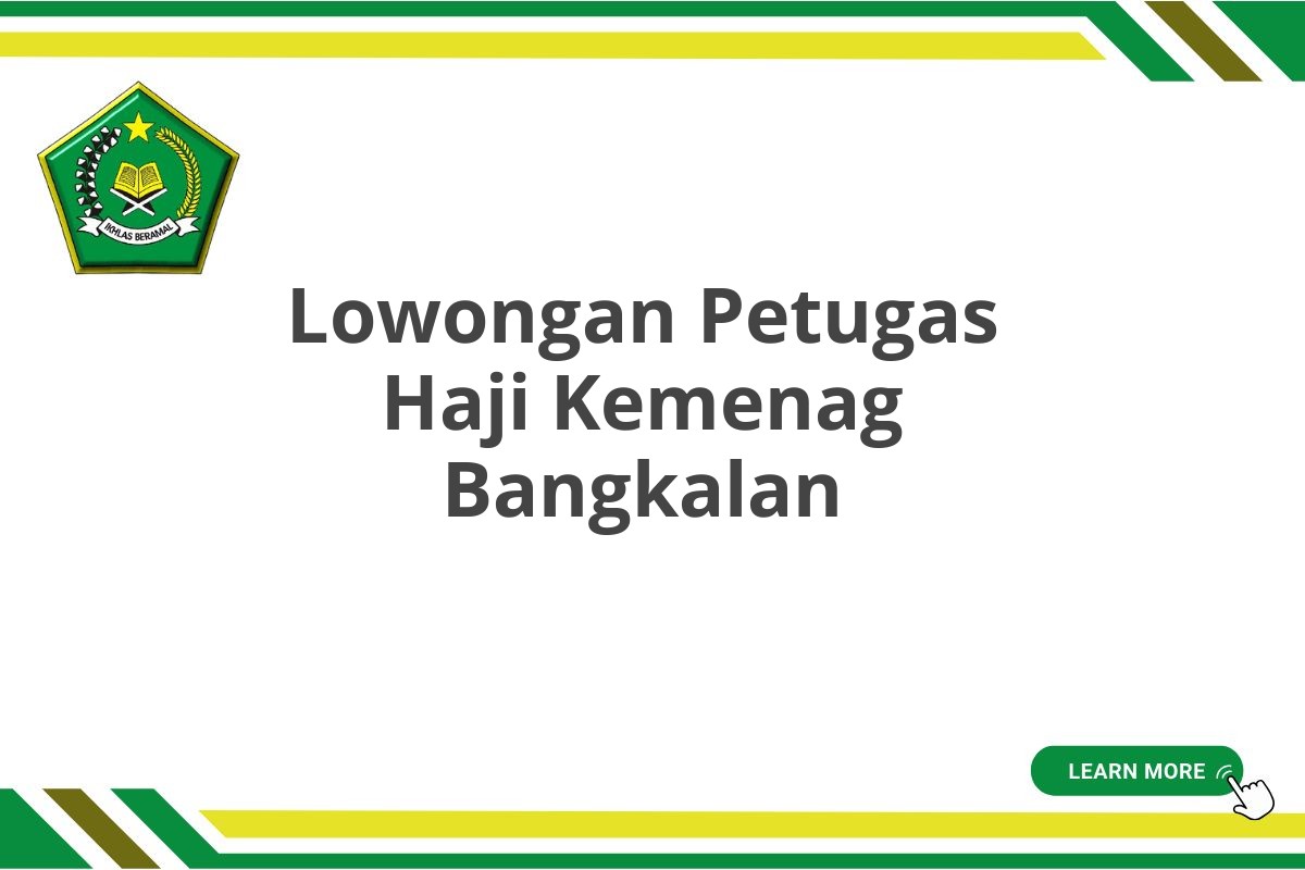 Lowongan Petugas Haji Kemenag Bangkalan