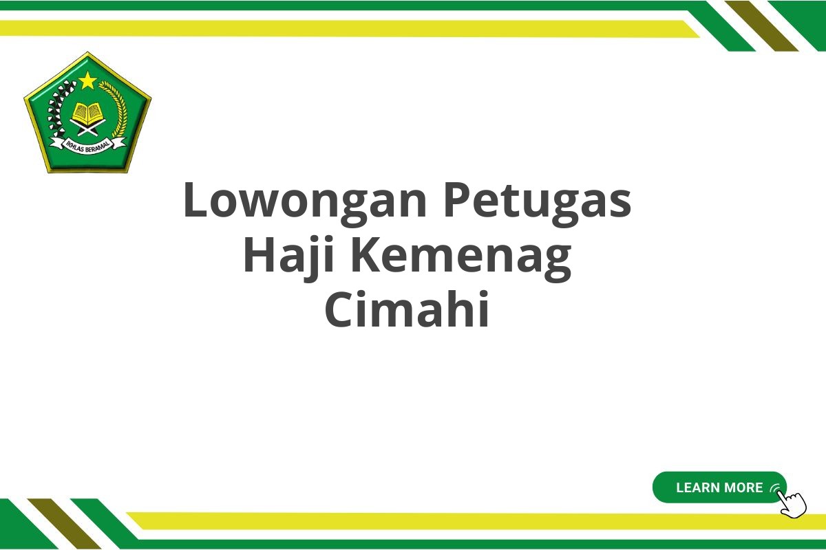 Lowongan Petugas Haji Kemenag Cimahi