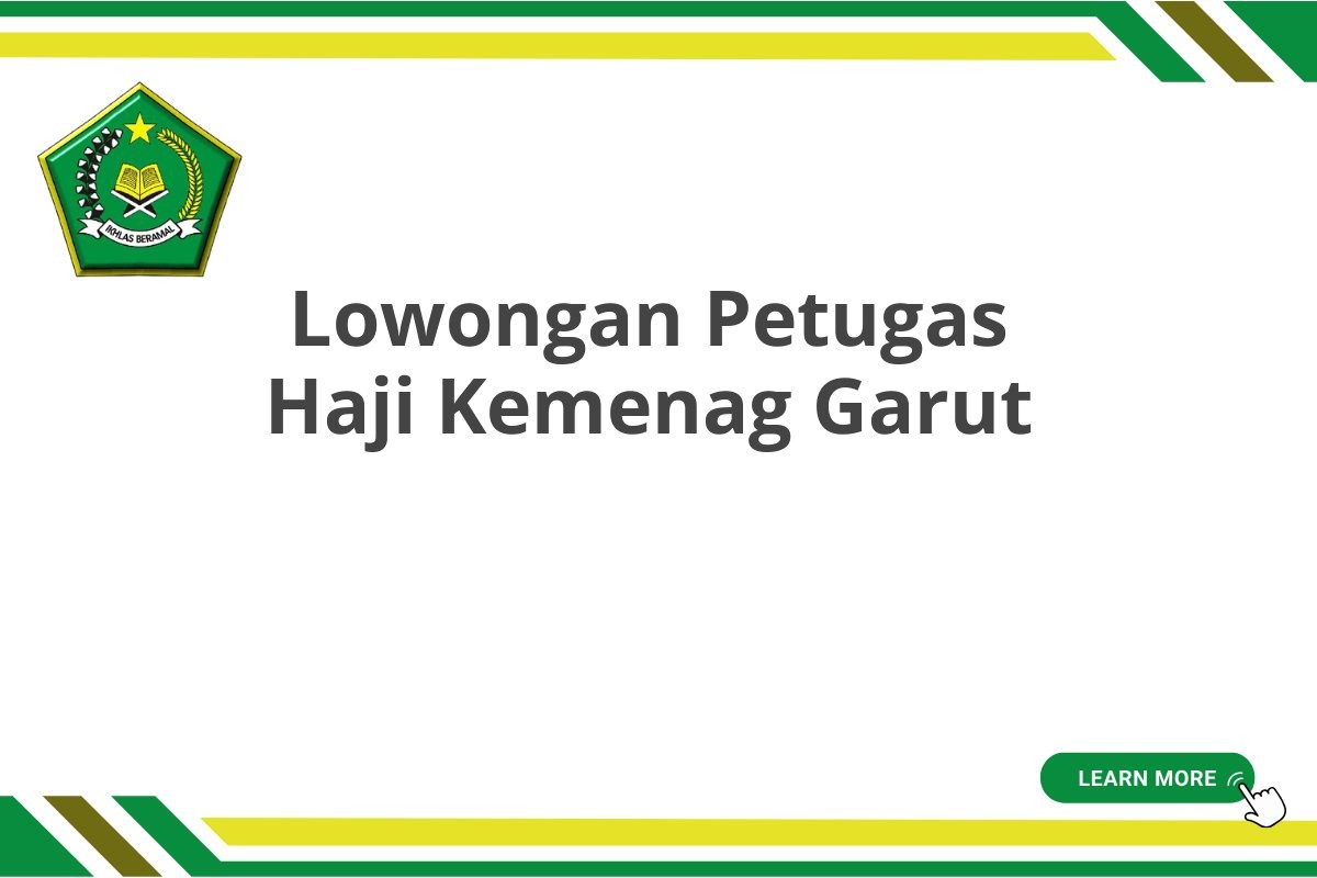 Lowongan Petugas Haji Kemenag Garut