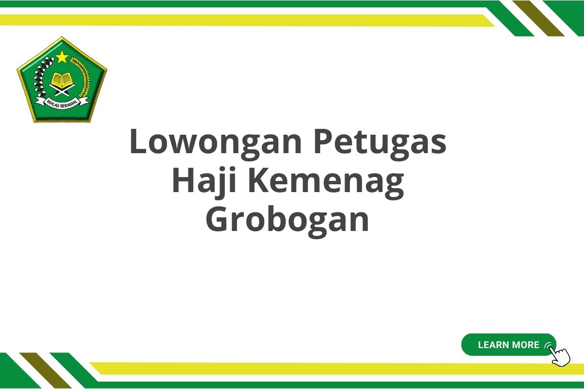 Lowongan Petugas Haji Kemenag Grobogan
