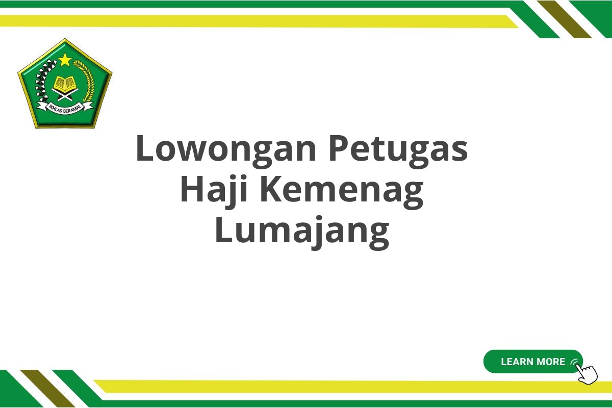 Lowongan Petugas Haji Kemenag Lumajang