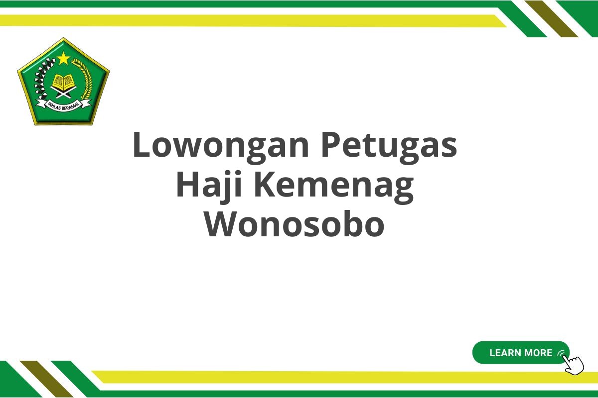 Lowongan Petugas Haji Kemenag Wonosobo