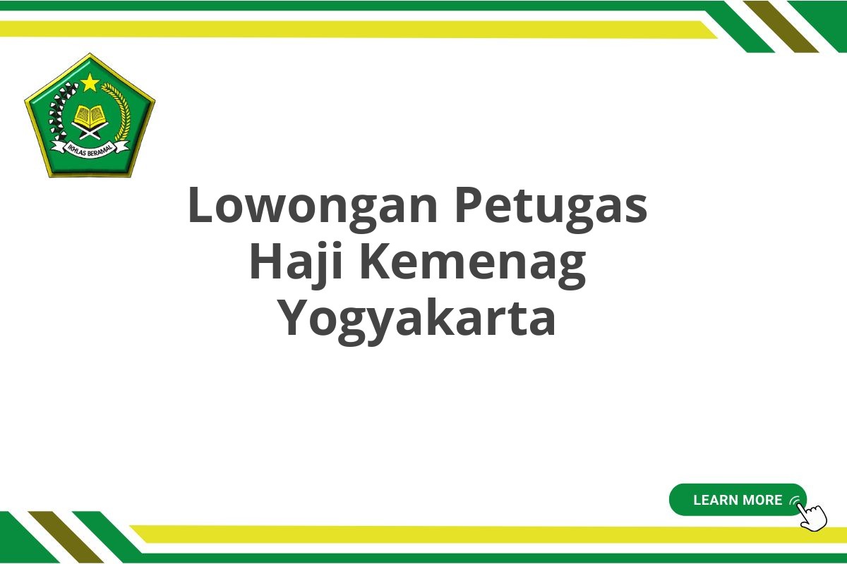 Lowongan Petugas Haji Kemenag Yogyakarta