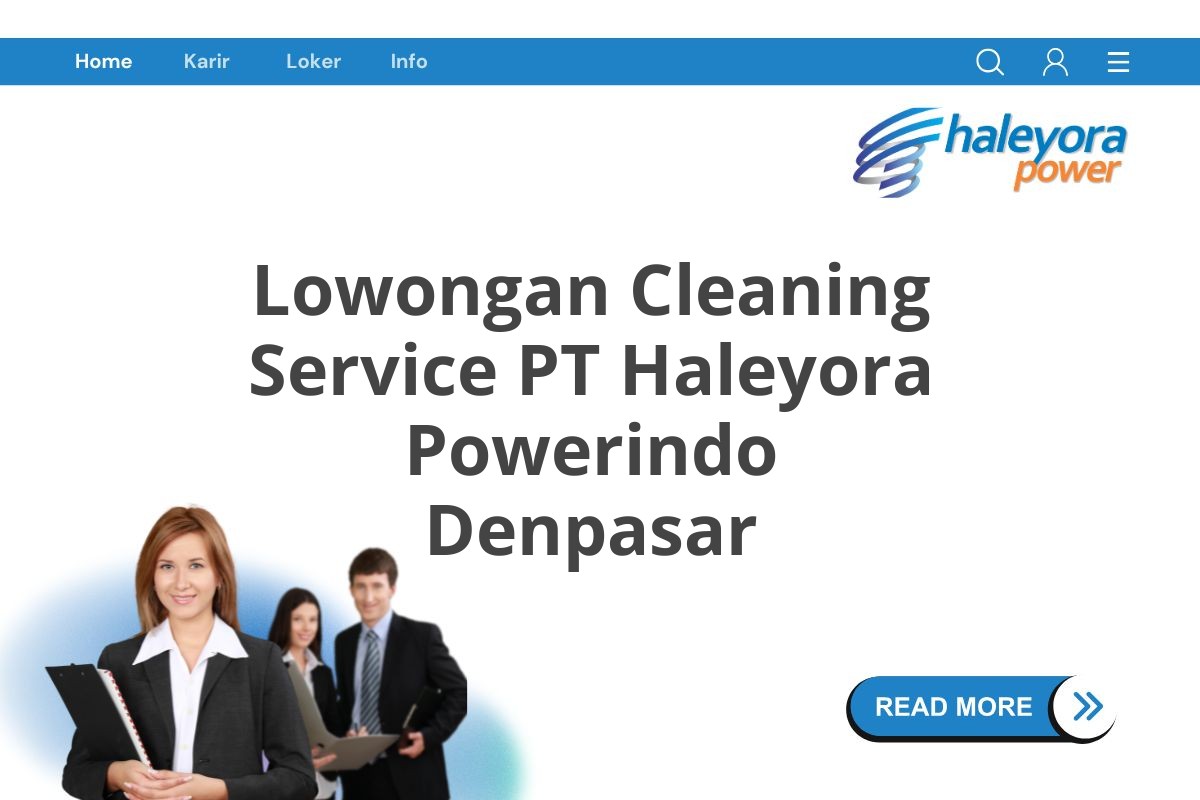 Lowongan Cleaning Service PT Haleyora Powerindo Denpasar