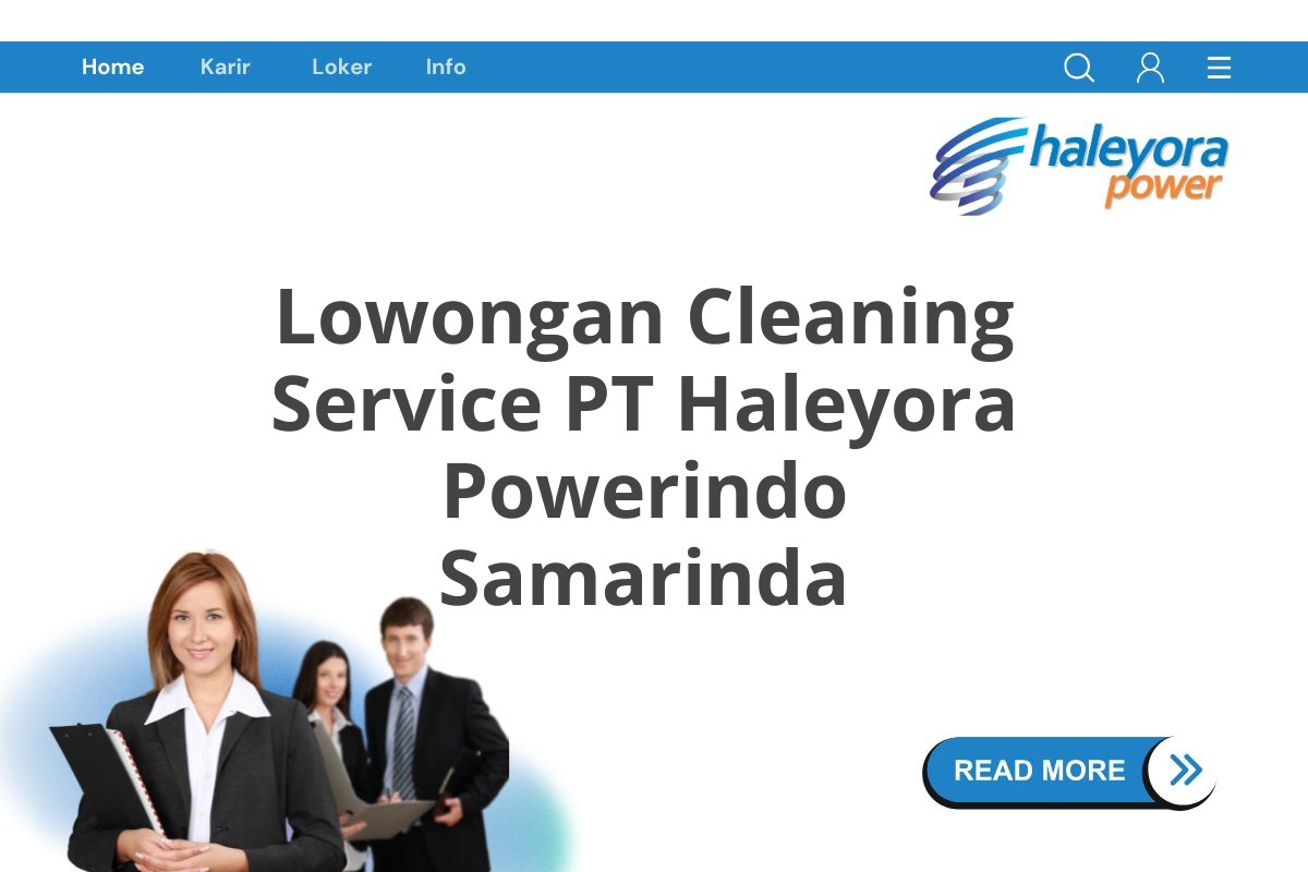 Lowongan Cleaning Service PT Haleyora Powerindo Samarinda