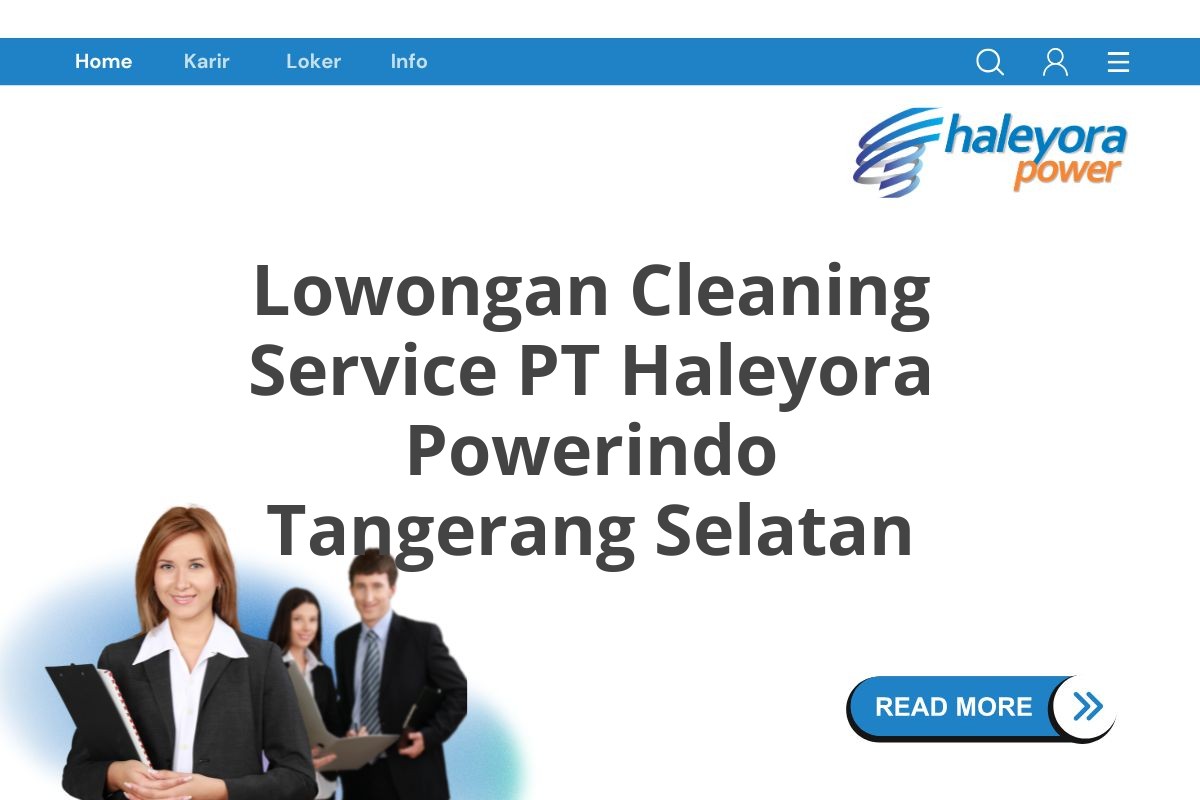 Lowongan Cleaning Service PT Haleyora Powerindo Tangerang Selatan
