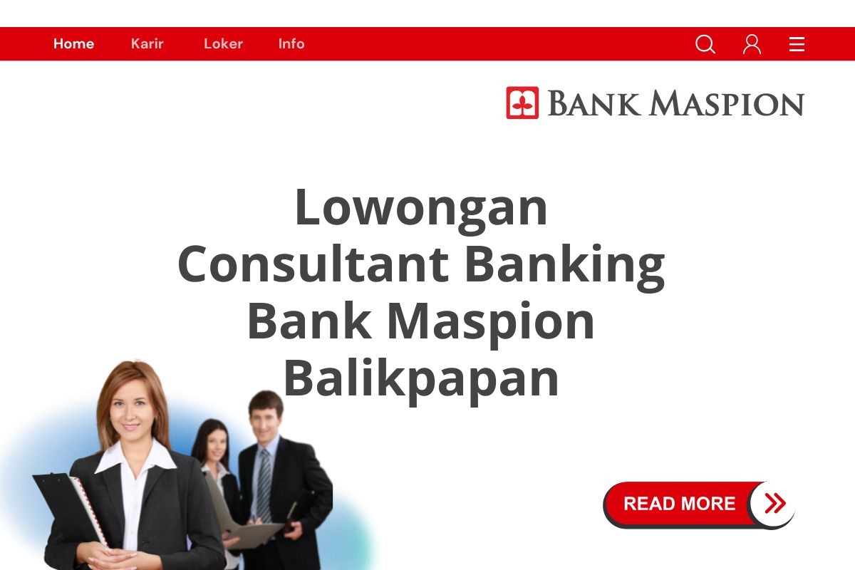 Lowongan Consultant Banking Bank Maspion Balikpapan