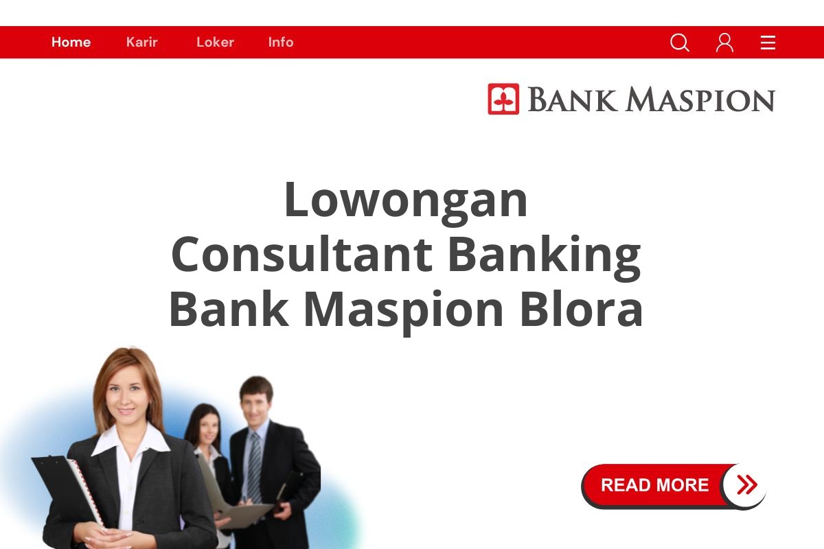 Lowongan Consultant Banking Bank Maspion Blora