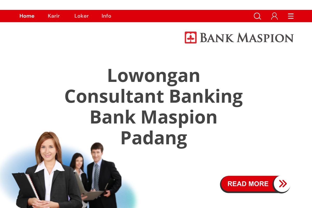 Lowongan Consultant Banking Bank Maspion Padang