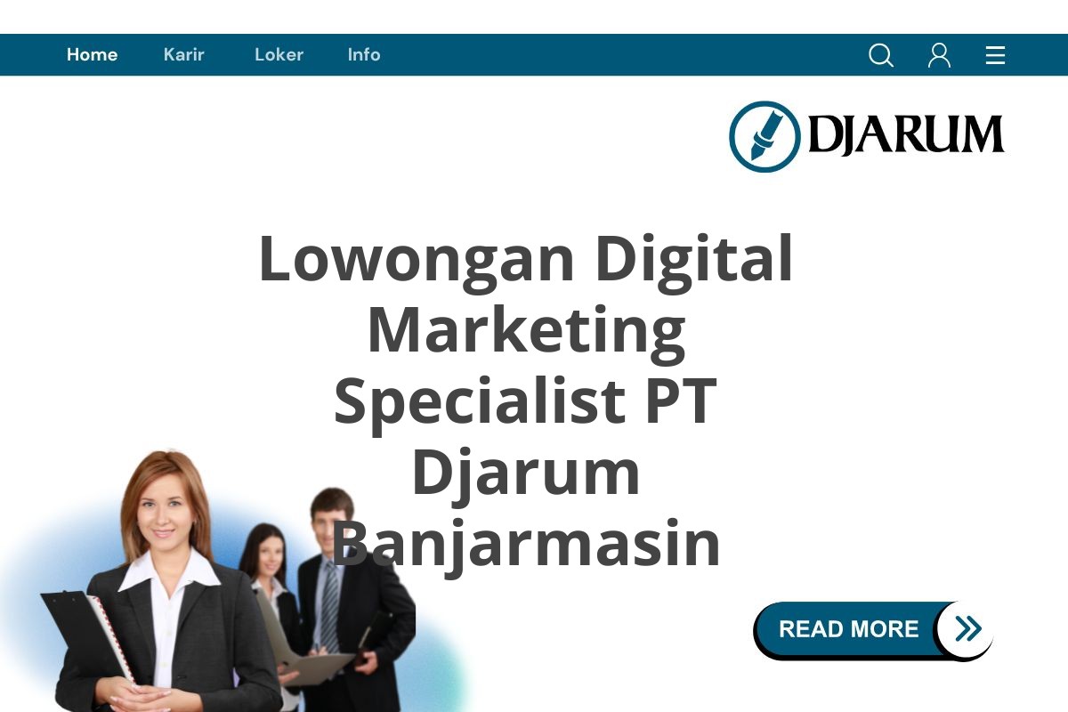 Lowongan Digital Marketing Specialist PT Djarum Banjarmasin