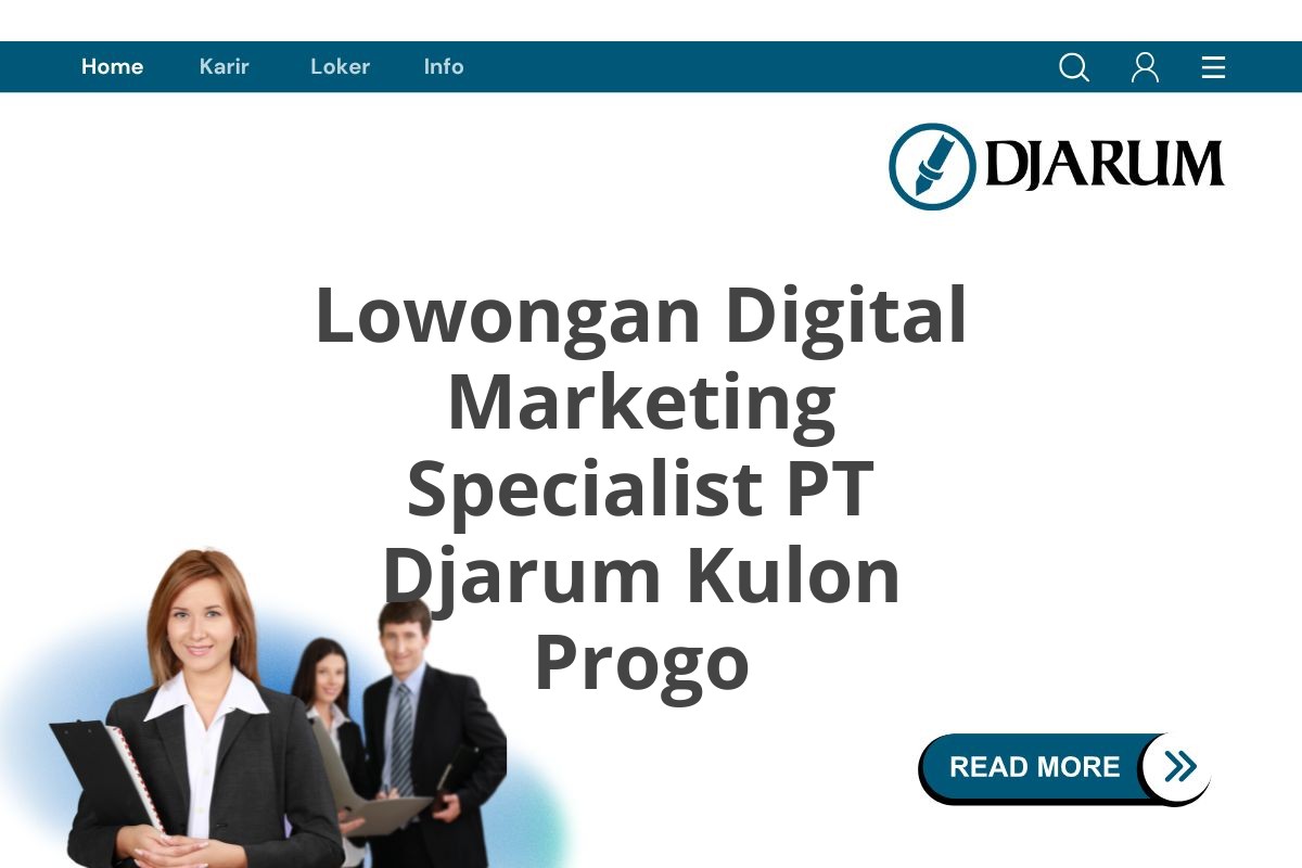 Lowongan Digital Marketing Specialist PT Djarum Kulon Progo
