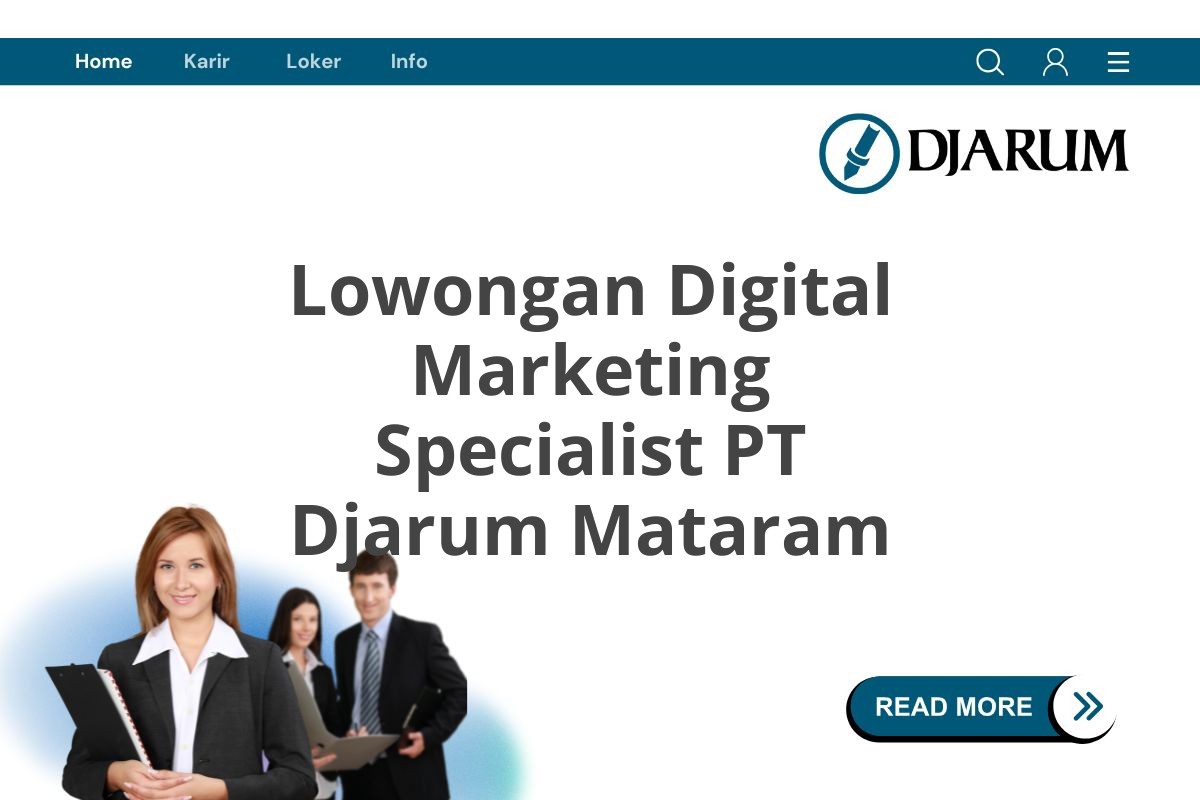 Lowongan Digital Marketing Specialist PT Djarum Mataram
