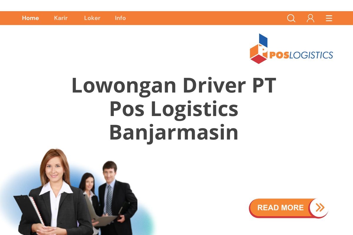 Lowongan Driver PT Pos Logistics Banjarmasin