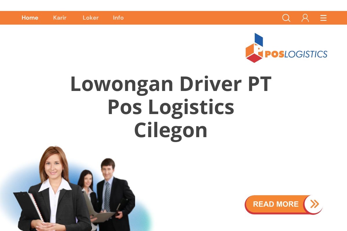 Lowongan Driver PT Pos Logistics Cilegon