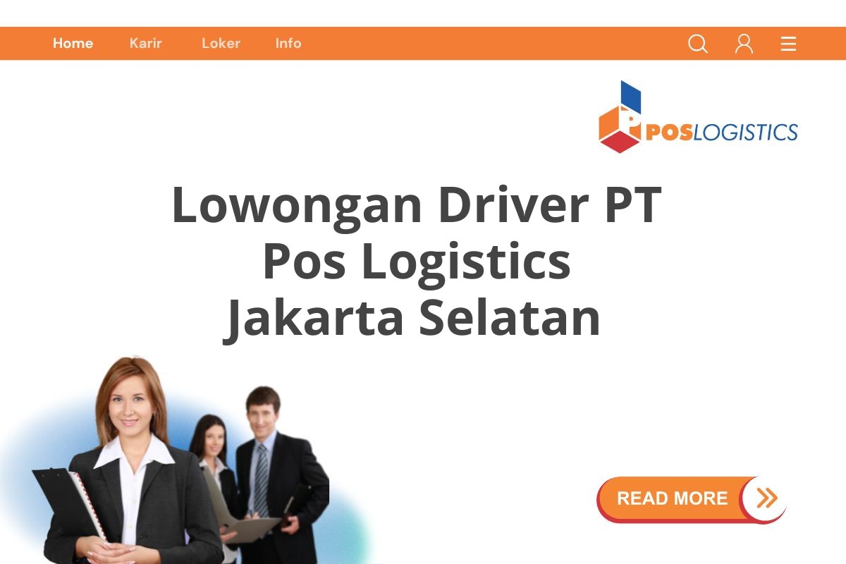 Lowongan Driver PT Pos Logistics Jakarta Selatan