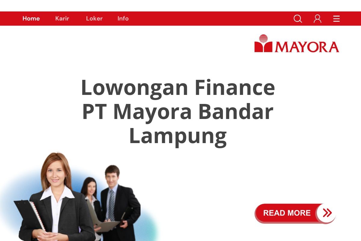 Lowongan Finance PT Mayora Bandar Lampung