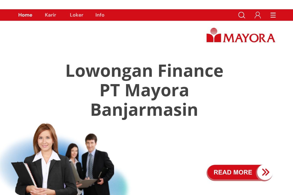 Lowongan Finance PT Mayora Banjarmasin