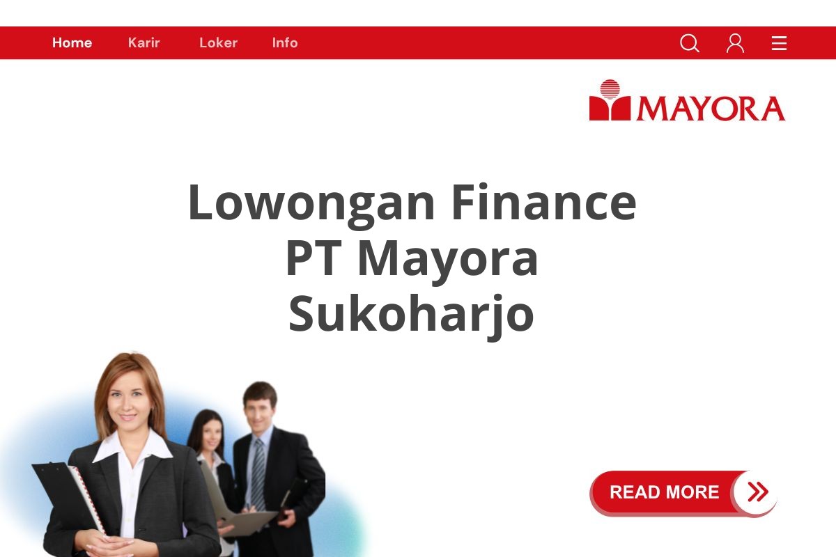 Lowongan Finance PT Mayora Sukoharjo