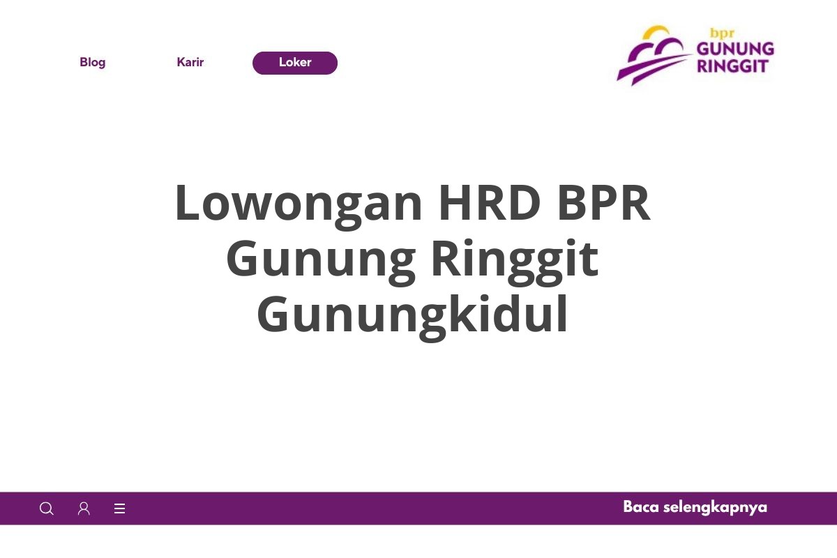 Lowongan HRD BPR Gunung Ringgit Gunungkidul