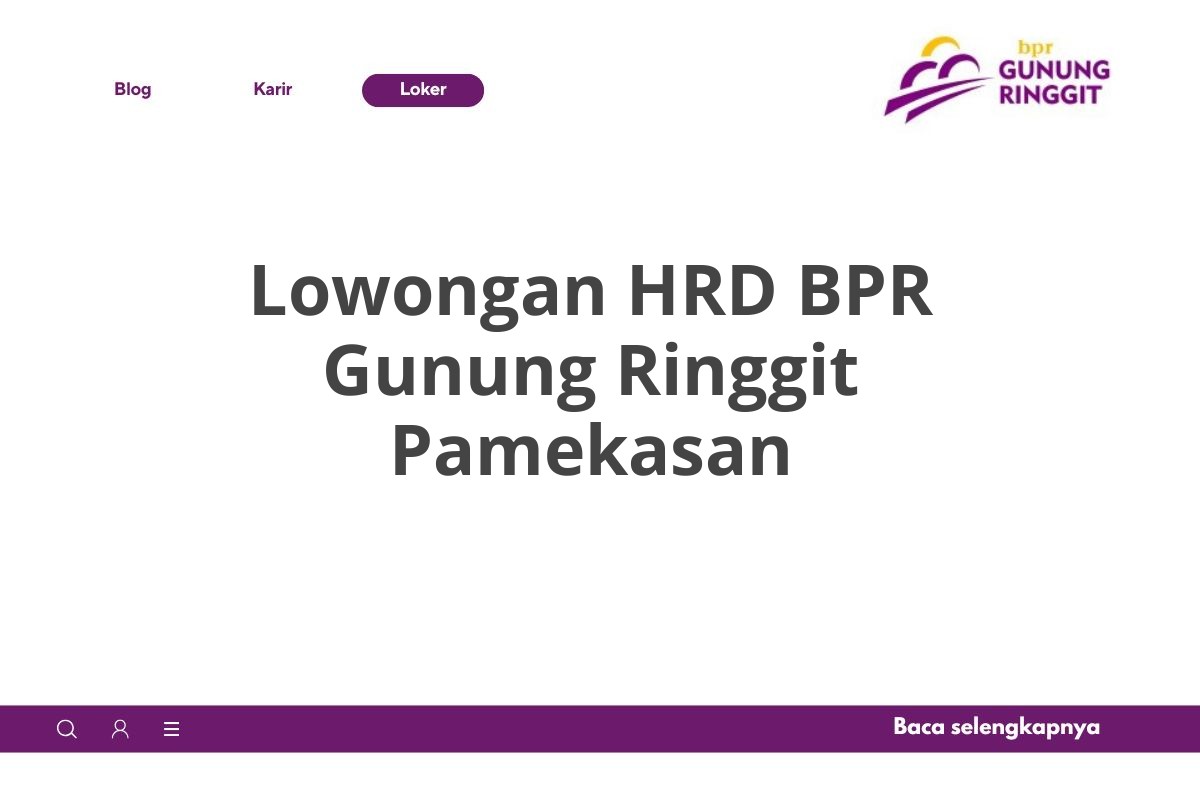Lowongan HRD BPR Gunung Ringgit Pamekasan