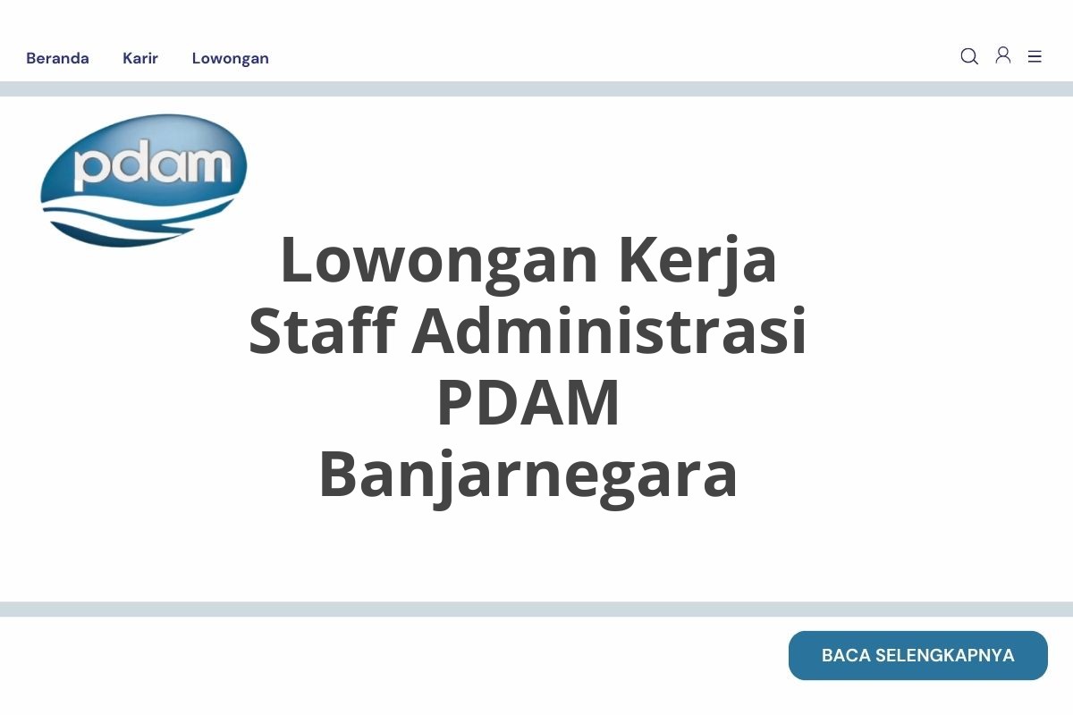 Lowongan Kerja Staff Administrasi PDAM Banjarnegara