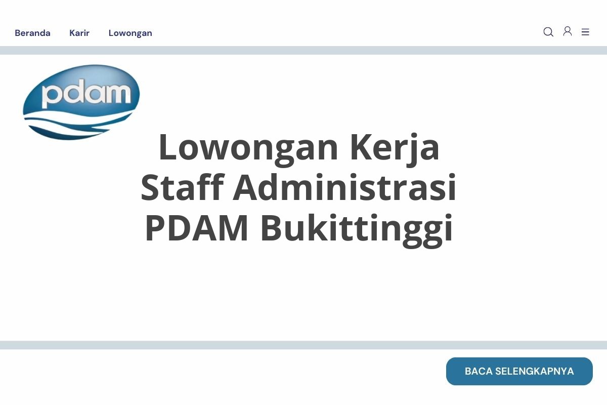 Lowongan Kerja Staff Administrasi PDAM Bukittinggi