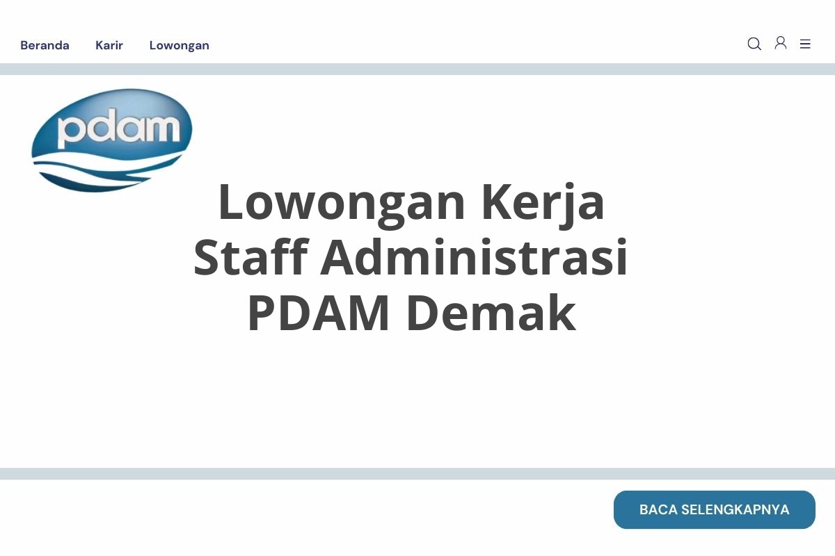 Lowongan Kerja Staff Administrasi PDAM Demak