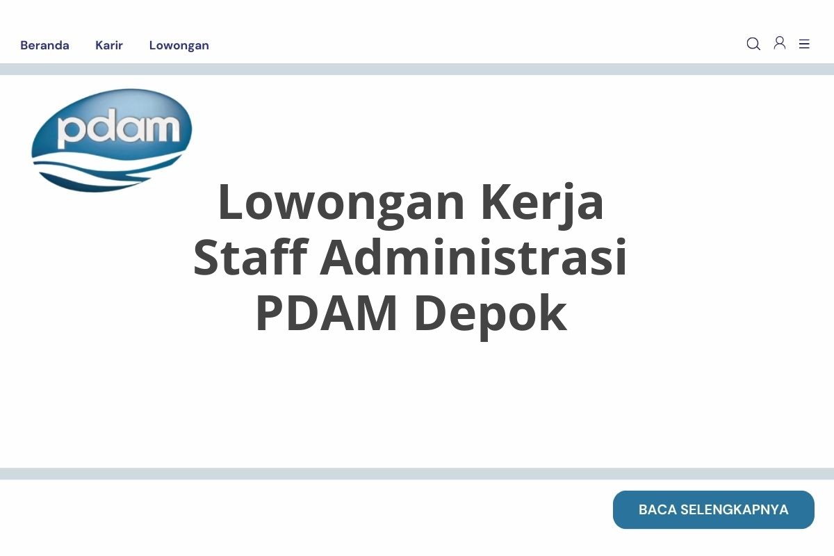 Lowongan Kerja Staff Administrasi PDAM Depok