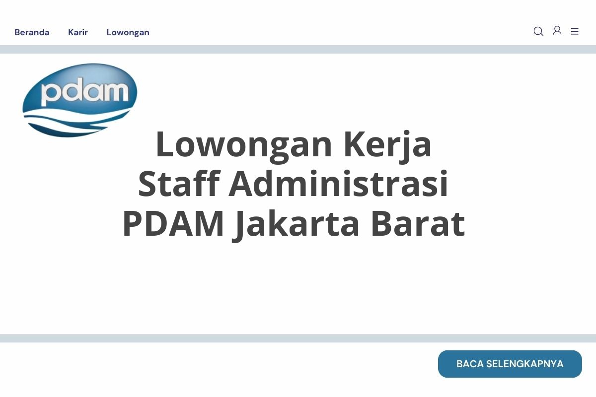 Lowongan Kerja Staff Administrasi PDAM Jakarta Barat