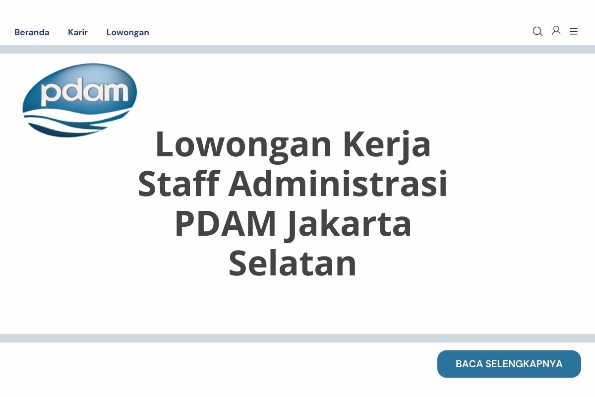 Lowongan Kerja Staff Administrasi PDAM Jakarta Selatan