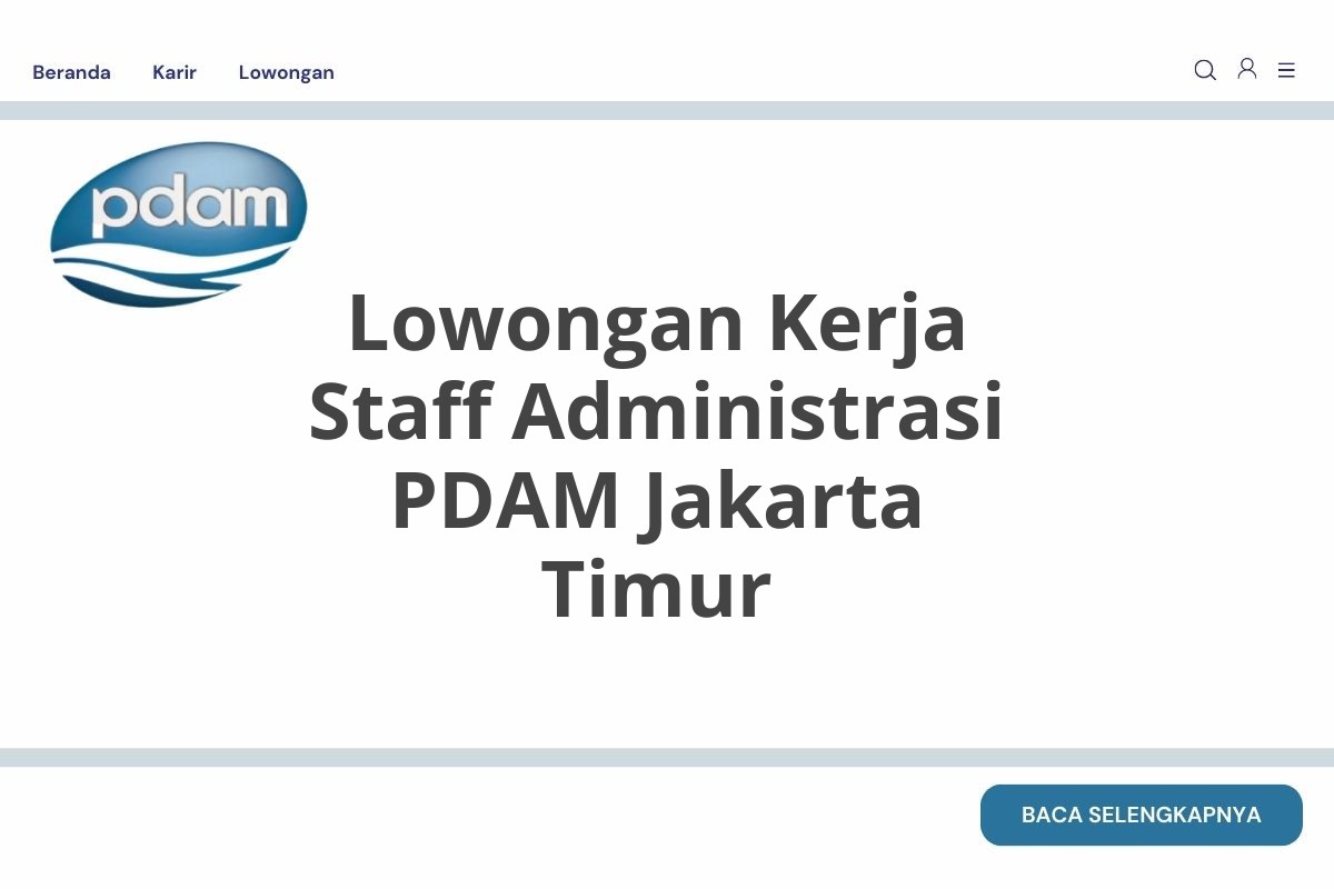 Lowongan Kerja Staff Administrasi PDAM Jakarta Timur