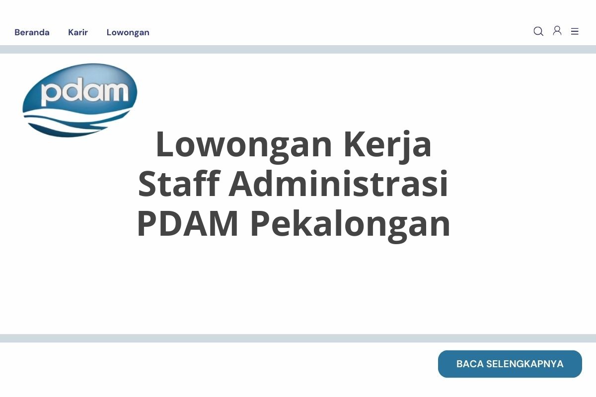 Lowongan Kerja Staff Administrasi PDAM Pekalongan