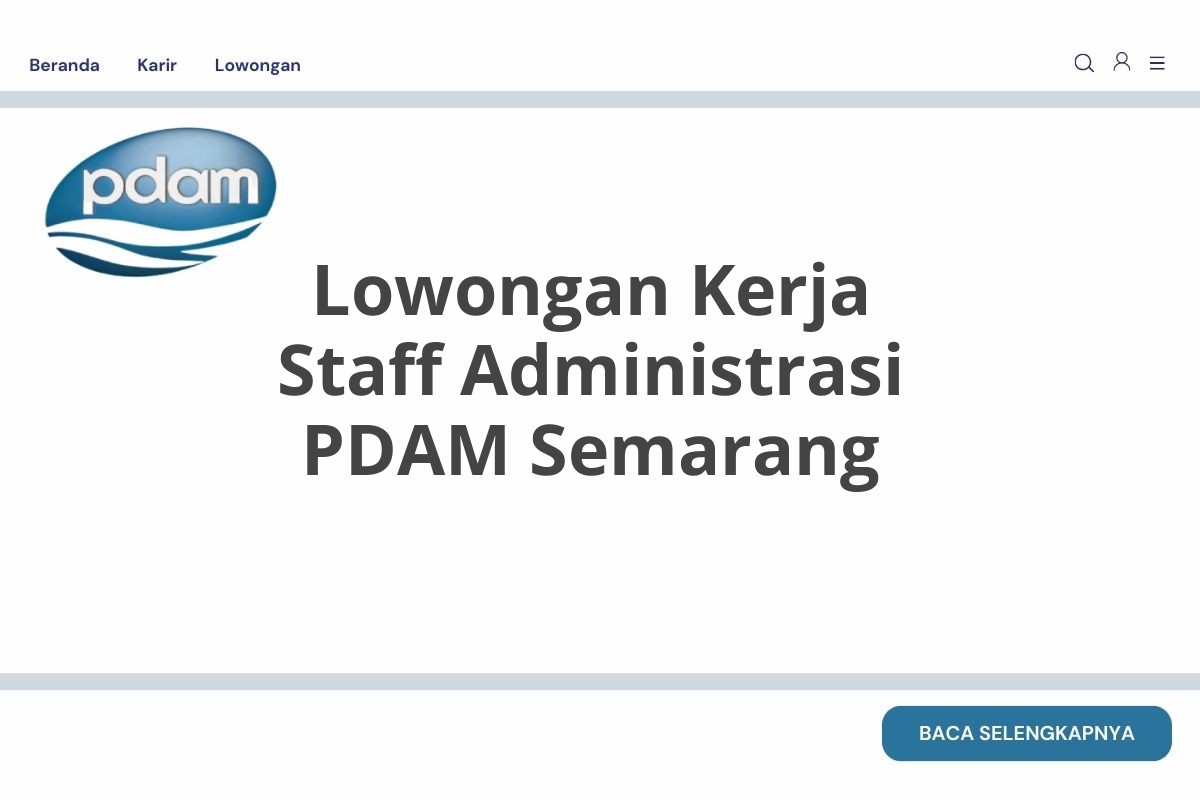 Lowongan Kerja Staff Administrasi PDAM Semarang
