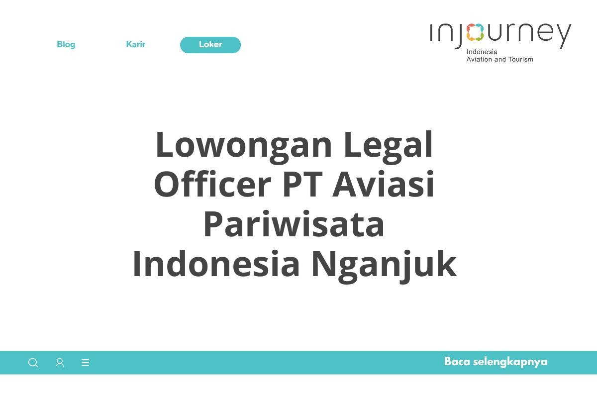 Lowongan Legal Officer PT Aviasi Pariwisata Indonesia Nganjuk