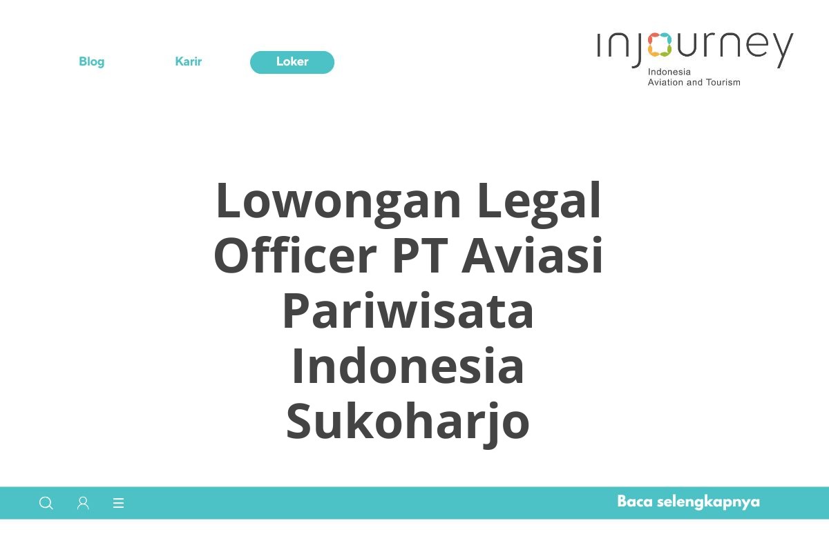 Lowongan Legal Officer PT Aviasi Pariwisata Indonesia Sukoharjo