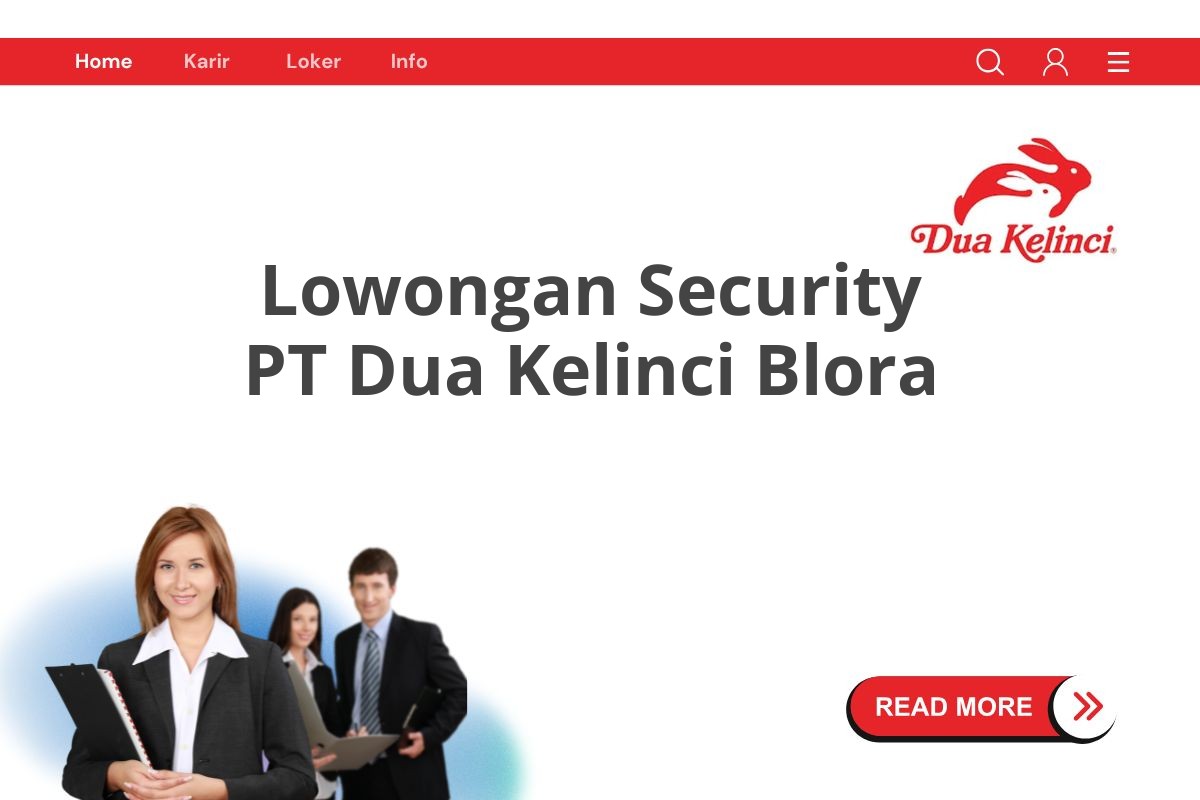 Lowongan Security PT Dua Kelinci Blora