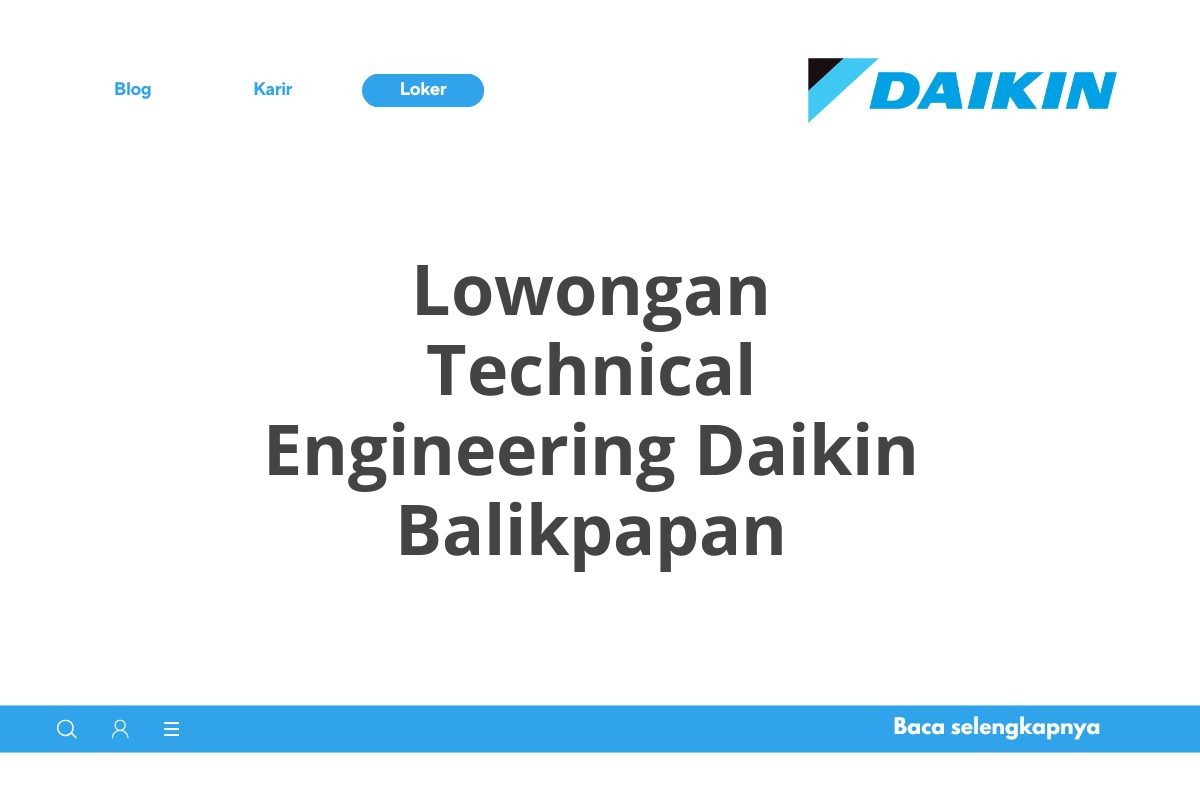 Lowongan Technical Engineering Daikin Balikpapan