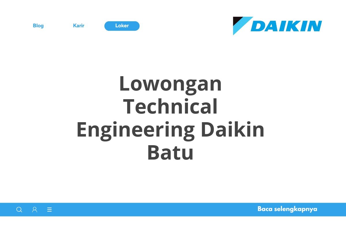 Lowongan Technical Engineering Daikin Batu