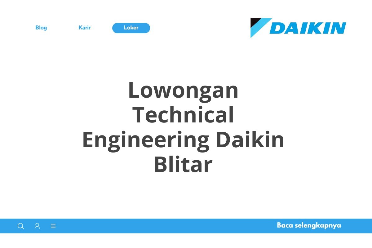 Lowongan Technical Engineering Daikin Blitar