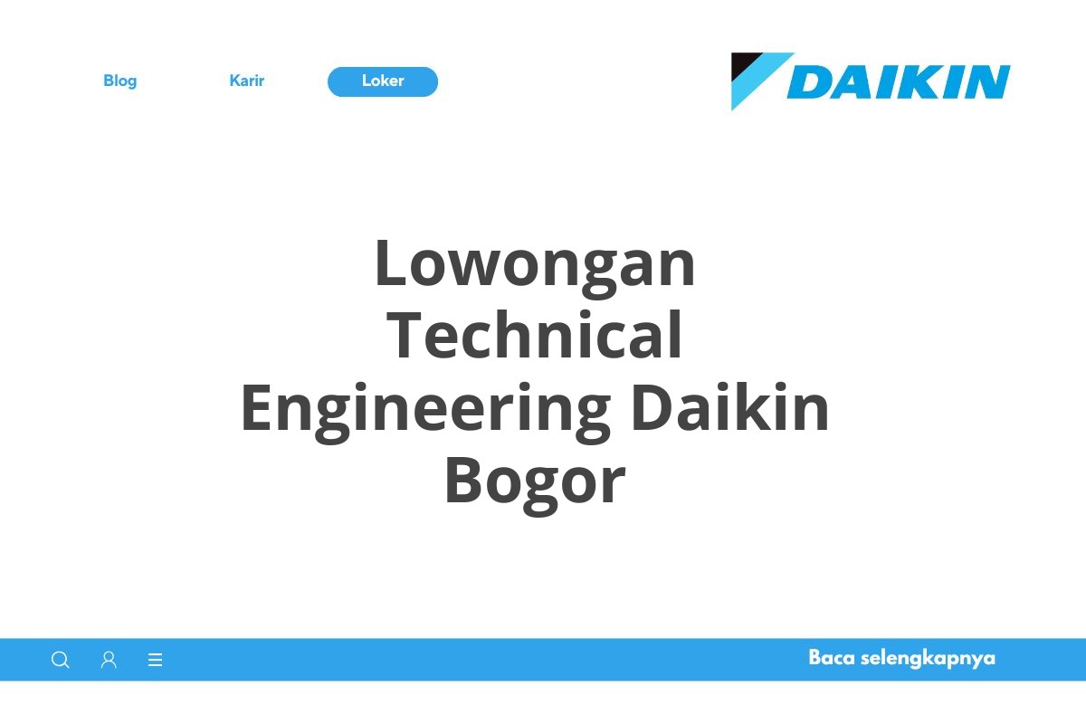 Lowongan Technical Engineering Daikin Bogor