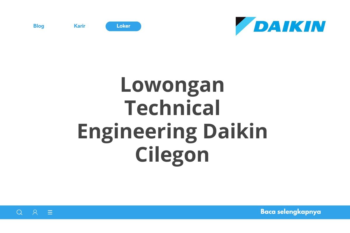 Lowongan Technical Engineering Daikin Cilegon
