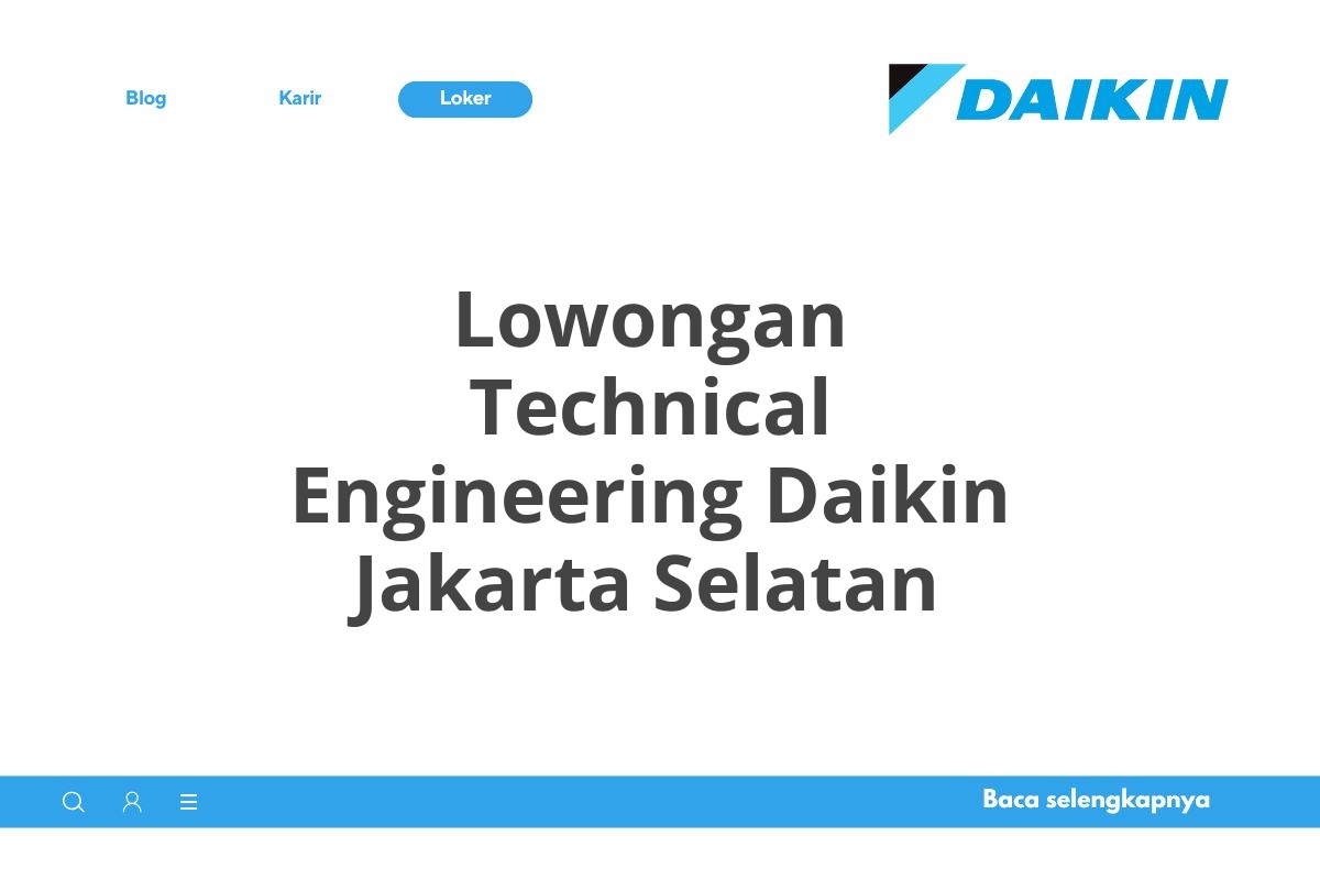 Lowongan Technical Engineering Daikin Jakarta Selatan