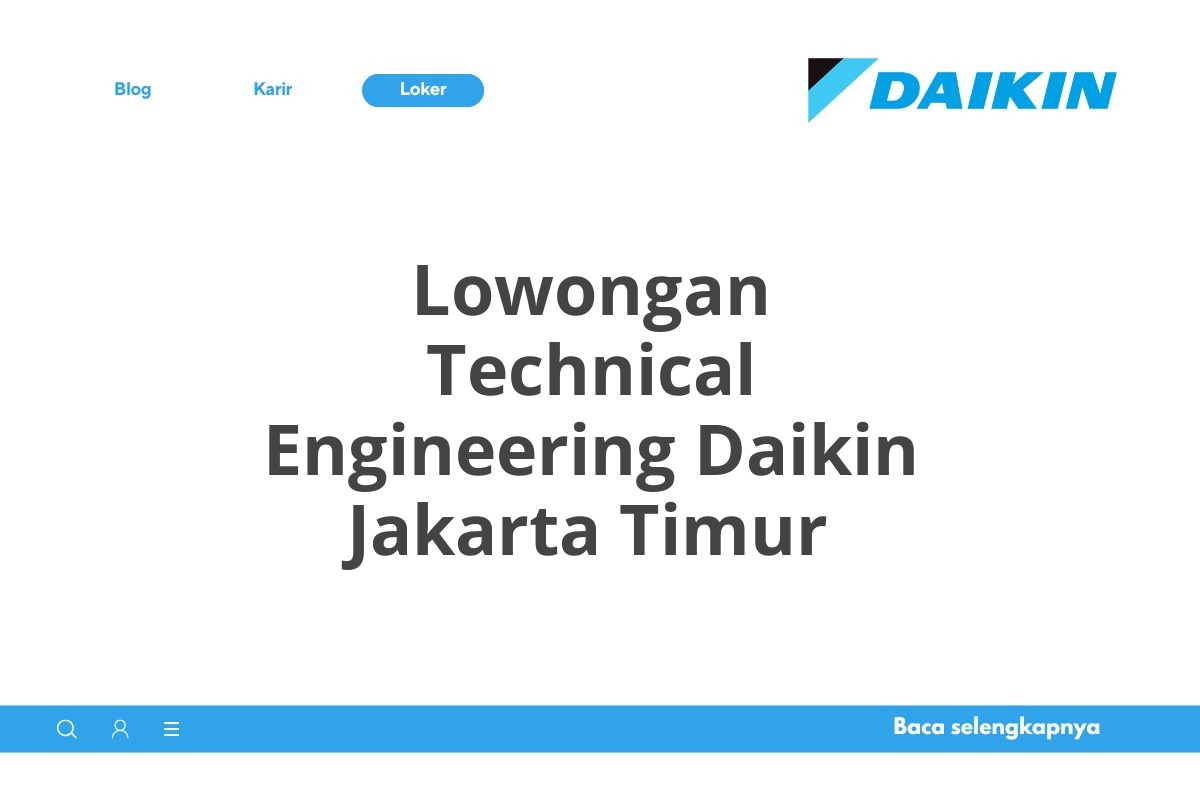 Lowongan Technical Engineering Daikin Jakarta Timur