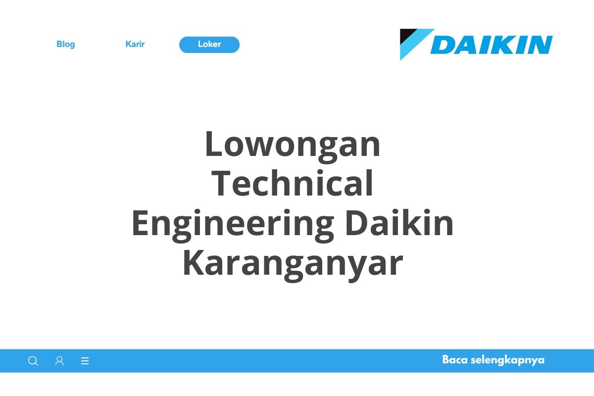 Lowongan Technical Engineering Daikin Karanganyar