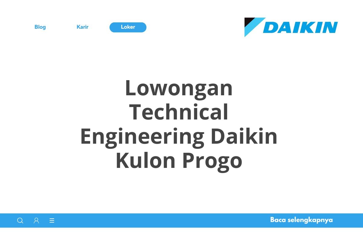 Lowongan Technical Engineering Daikin Kulon Progo