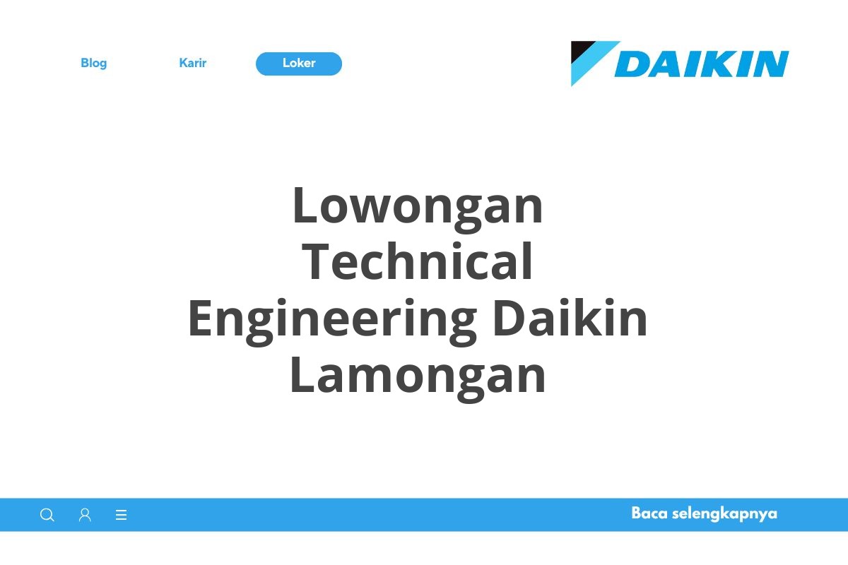 Lowongan Technical Engineering Daikin Lamongan