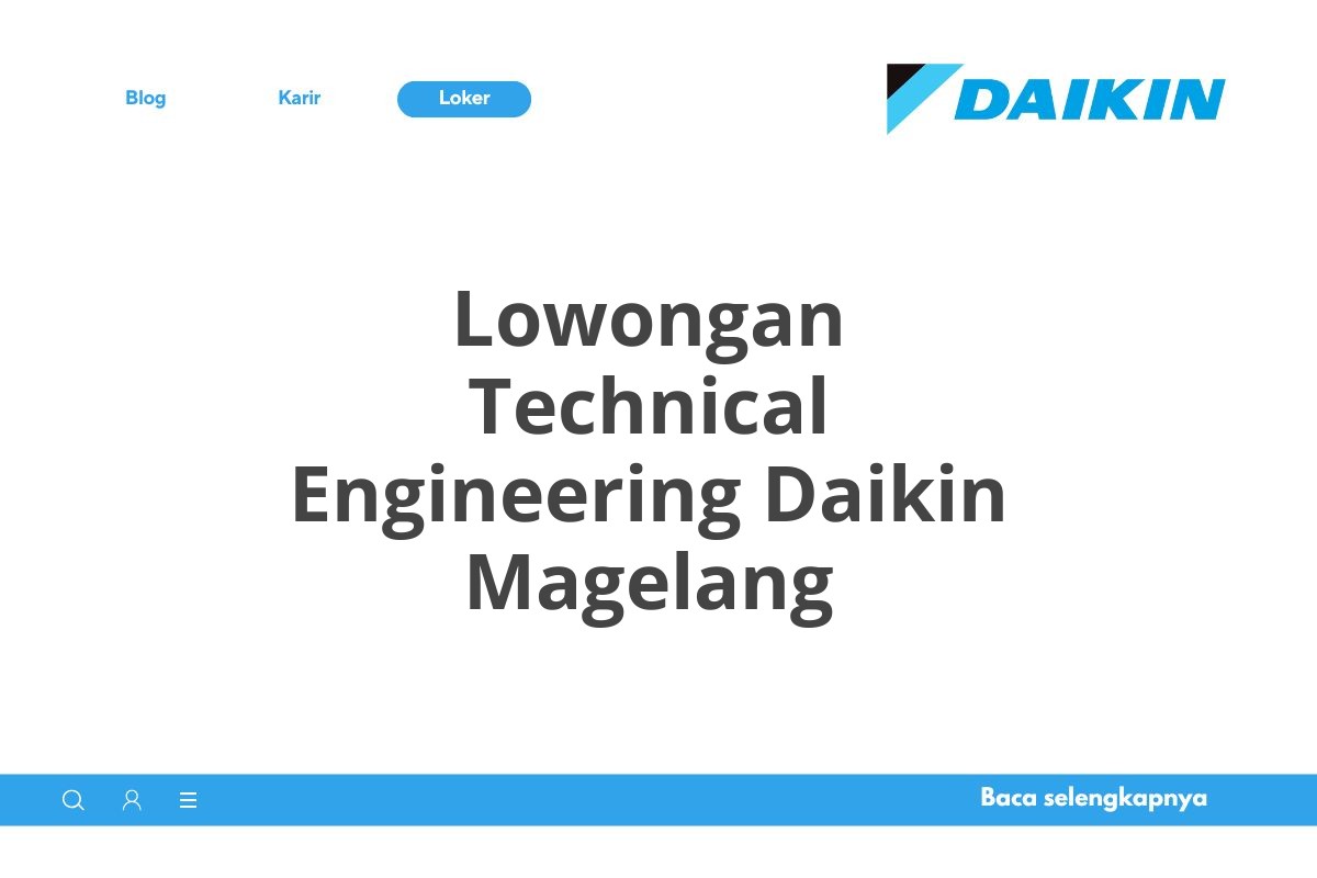 Lowongan Technical Engineering Daikin Magelang