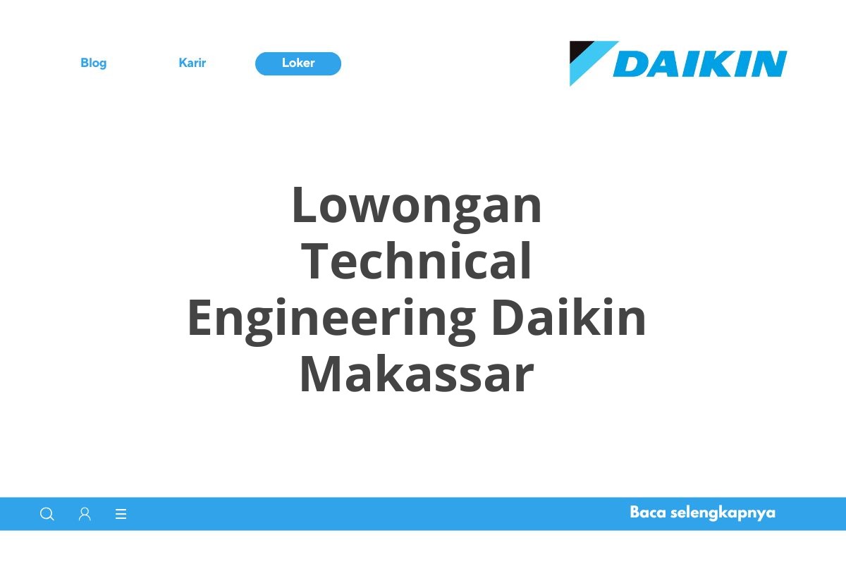 Lowongan Technical Engineering Daikin Makassar